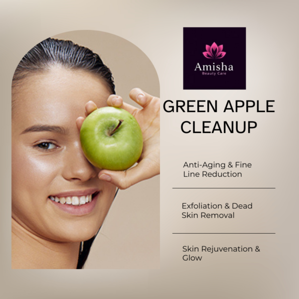 GREEN APPLE cleanup in agra at amisha beauty care